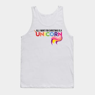 All I Want For Christmas Is A Unicorn Tank Top